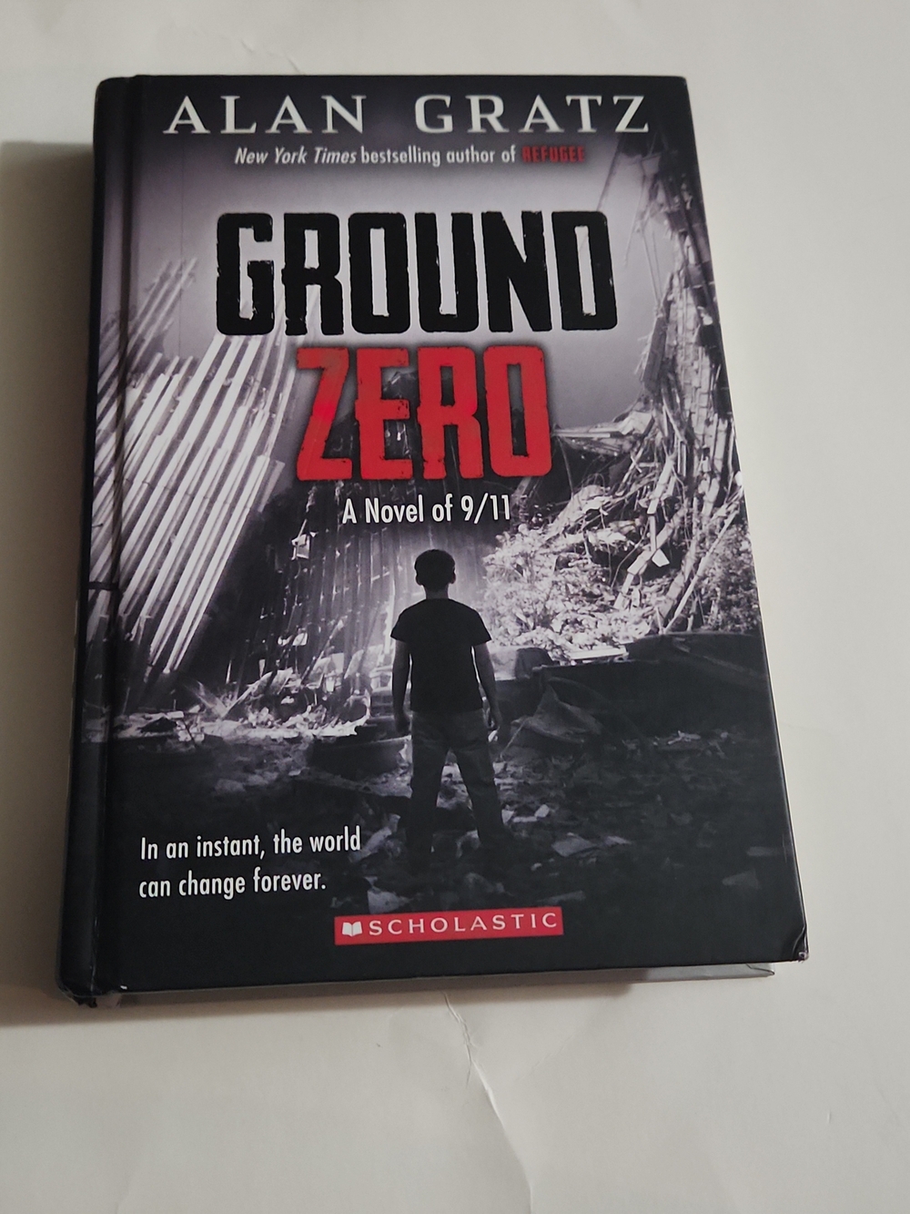 Ground Zero by Alan Gratz - Scholastic Hardcover (Black, Red, Gray)